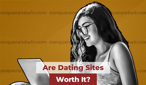 are dating sites worth it for guys